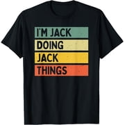 IM Jack Doing Jack Things Quote T-Shirt