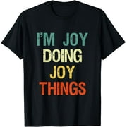 I'M Joy Doing Joy Things Personalized First Name Gift T-Shirt