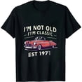 thumbnail image 1 of I'M NOT OLD I'M CLASSIC EST 1971 MUSCLE-CAR BIRTHDAY T-Shirt, 1 of 5