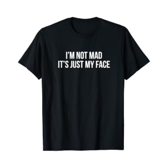 I'M Not Mad It'S Just My Face Funny Rbf T Shirt