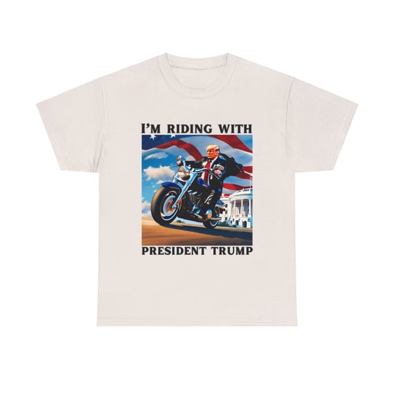 I'M RIDING WITH PRESIDENT TRUMP-TSHIRT
