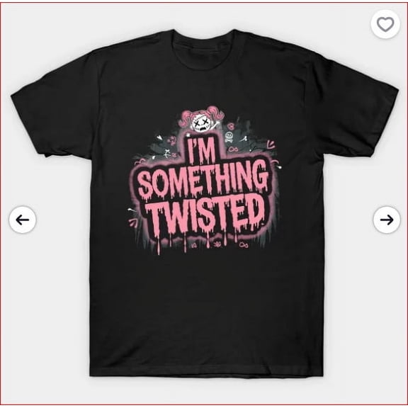 I'M SOMETHING TWISTED - ALEXA T-Shirt