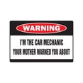 thumbnail image 1 of I'M THE CAR MECHANIC Warning Decal auto fix tech technician cars, 1 of 4