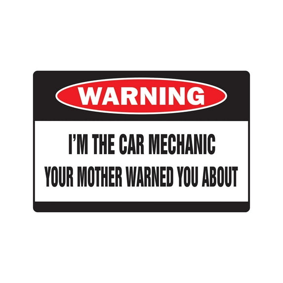 I'M THE CAR MECHANIC Warning Decal auto fix tech technician cars
