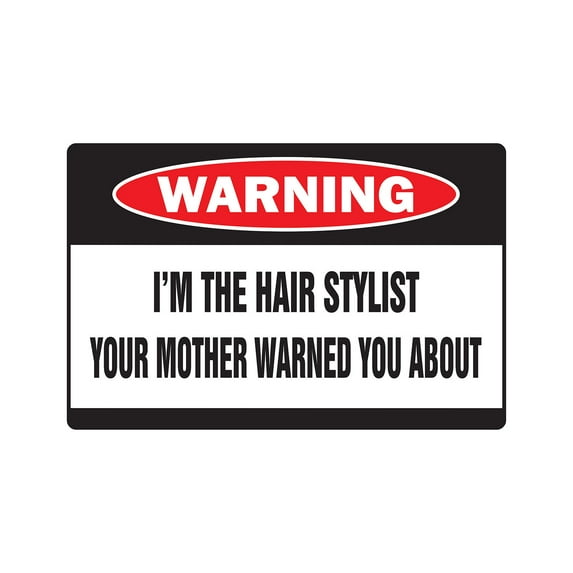 I'M THE HAIR STYLIST Warning Decal salon Decals salon hair dresser