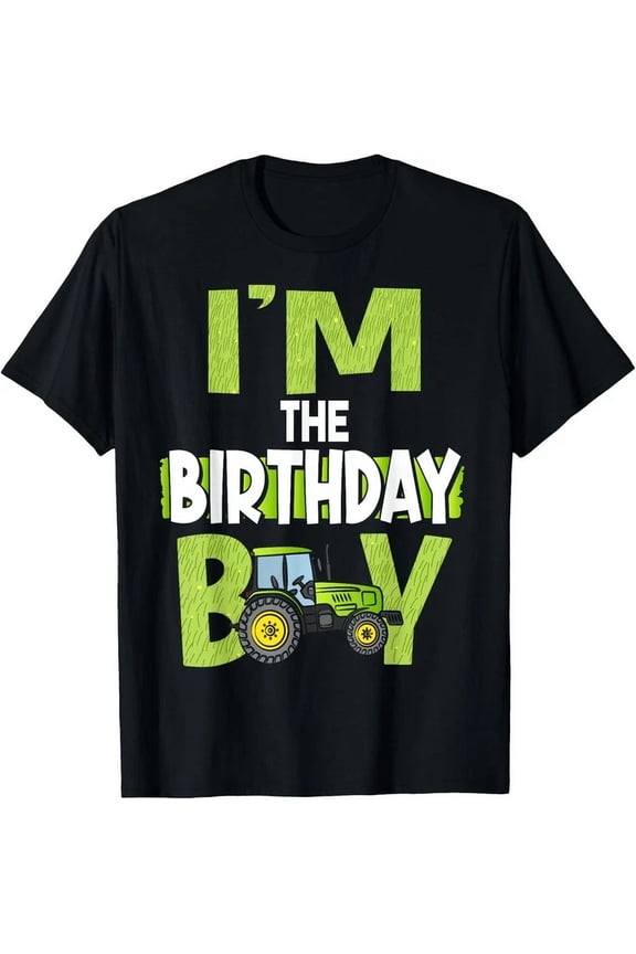 I'M The Birthday Boy Family Tractors Farm Trucks Bday T-Shirt Unisex S-5XL Hot Trending Shirt, Vintage Birthday Gift