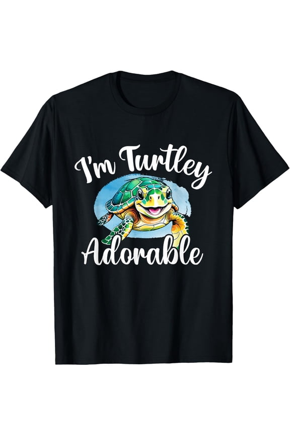 I'M Turtley Adorable - Beach Cute Tortoise Sea Animal T-Shirt