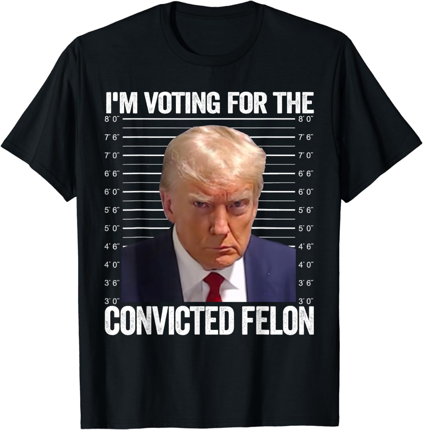 I'M Voting For The Convicted_Felon Funny Pro Trump 2024 T-Shirt ...