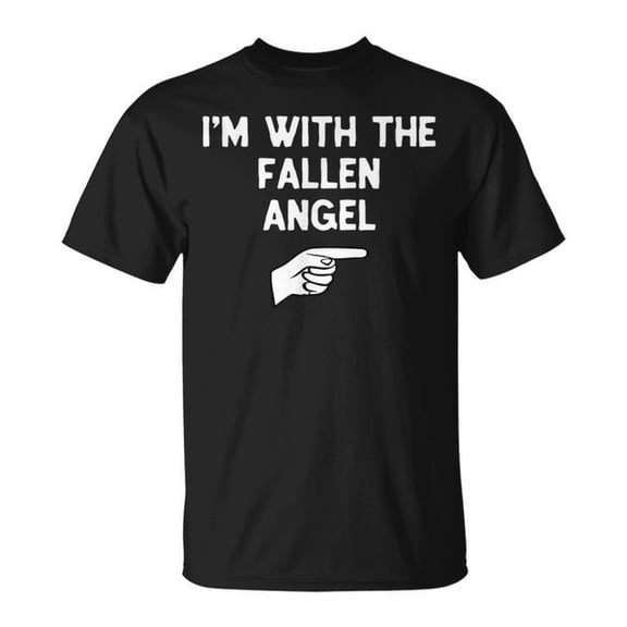 I'M With The Fallen Angel Costume Halloween Matching Party T-Shirt Size S-5XL