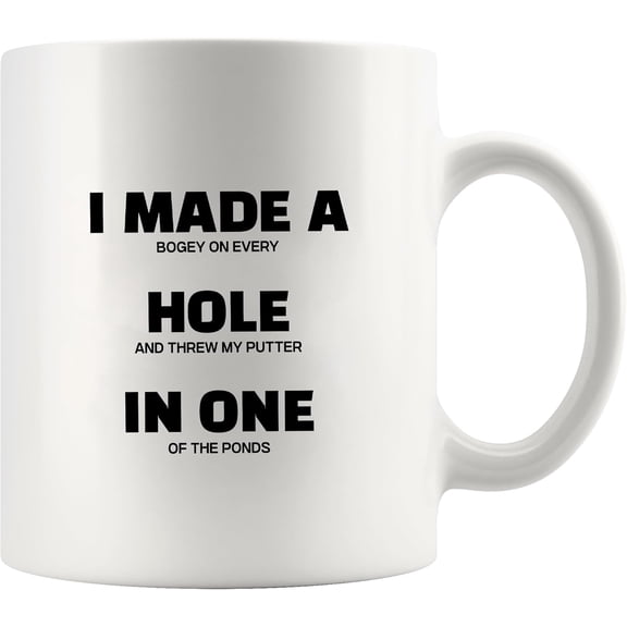 I Made A Hole In One Golf Gifts Funny Golf Player Gifts For Dad Mom Grandpa Grandma From Son Daughter Husband Wife Novelty Drinkware Ceramic Mug