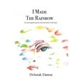 thumbnail image 1 of I Made The Rainbow: A Fresh Design Perspective From The Heart To The Home, (Hardcover), 1 of 1