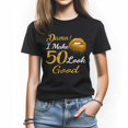 thumbnail image 1 of I Make 50 Look Good T-Shirt - Funny Birthday Tee for Women - Great Gift for Turning 50, 1 of 4