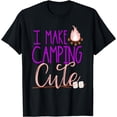 thumbnail image 1 of I Make Camping Cute Shirt Daughter Kids Girls Glamping Camp T-Shirt, 1 of 4
