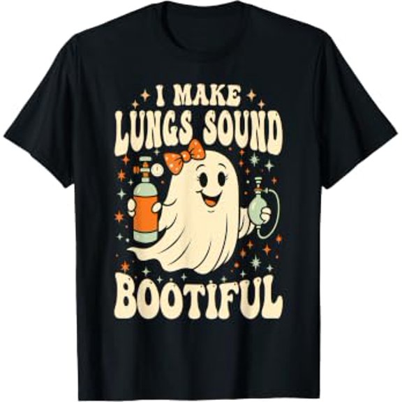 I Make Lungs Sound Bootiful Halloween Respiratory Therapy Holiday T-Shirt, Size S-5XL