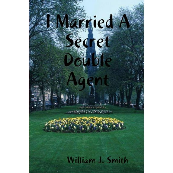 I Married A Secret Double Agent