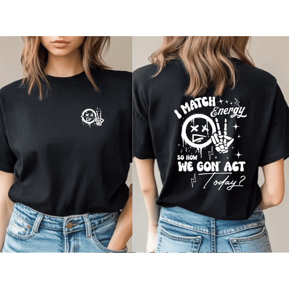 I Match Energy Graphic Letter Front And Back Print Short Sleeve T-Shirt For Women 1 Pcs Gildan Plain T-Shirt 100% Heavy Cotton - Comfortable Crew Neck, Soft Tees Casual Tops