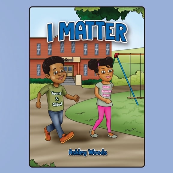 I Matter, (Paperback)