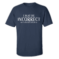 thumbnail image 1 of I May Be Incorrect but I Highly Doubt It Sarcasm Funny Men's Short Sleeve T-shirt-Navy-4xl, 1 of 4