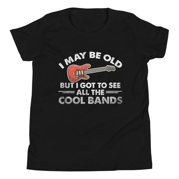 I May Be Old But I Got To See All The Cool Bands Lovers T-Shirt (Black, S)
