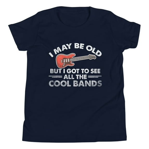 I May Be Old But I Got To See All The Cool Bands Lovers T-Shirt (Navy, S)