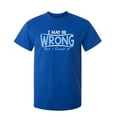 thumbnail image 1 of I May Be Wrong But I Doubt It Sarcastic Humor Graphic Novelty Funny Youth T Shirt, 1 of 1