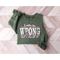 thumbnail image 1 of I May Be Wrong But I Doubt It Sweatshirt, Attitude Shirt, Shirt, , Cute Shirt, Graphic Tees, Shirt Sweatshirt All Size S-5XL, 1 of 5