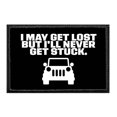 thumbnail image 1 of I May Get Lost But I'll Never Get Stuck - Removable Patch, 1 of 3