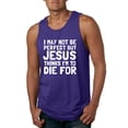thumbnail image 1 of I May Not Be Perfect But Jesus Thinks I'm To Die For | Mens Inspirational/Christian Graphic Tank Top, Purple, 3XL, 1 of 3