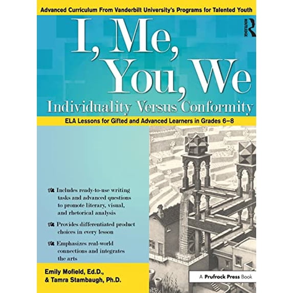 Pre-Owned I, Me, You, We: Individuality Versus Conformity, ELA Lessons for Gifted and Advanced Learners in Grades 6-8 Paperback - USED