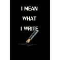 thumbnail image 1 of I Mean What I Write (Paperback), 1 of 1