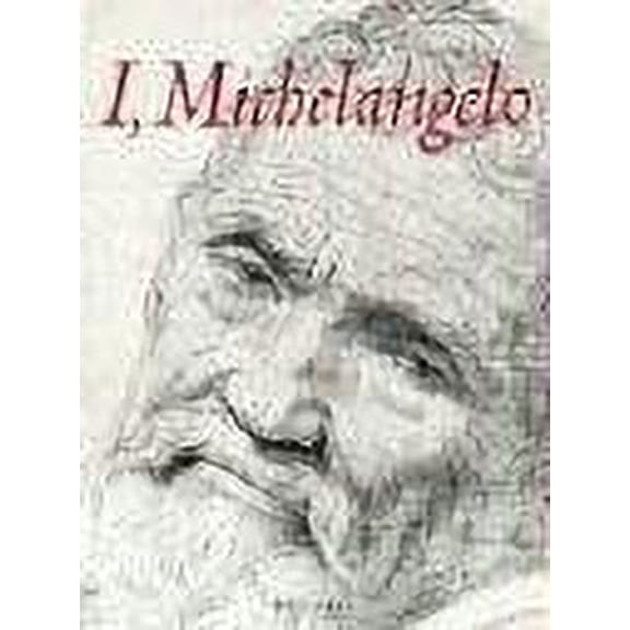 Pre-Owned I, Michelangelo (Hardcover) 9783791330792