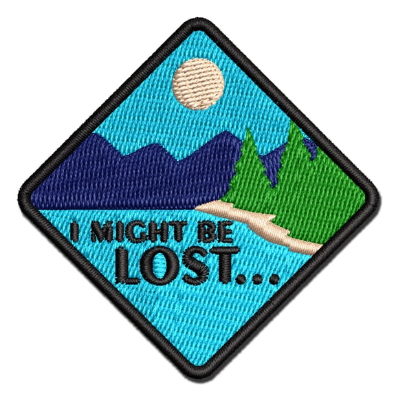 I Might Be Lost Nature Lake Hiking Applique Multi-Color Embroidered Iron-On Patch - 2.5 Inch Small