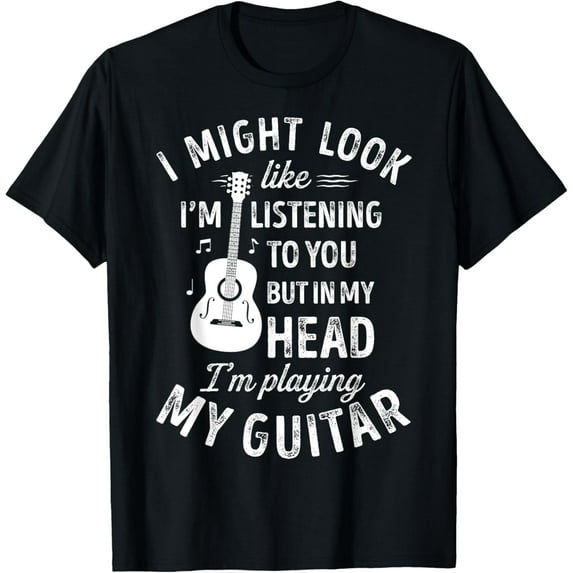 I Might Look Like I'm Listening To You Funny Guitar Music T-ShirtMen and women, Black T-shirt, size: Extra large
