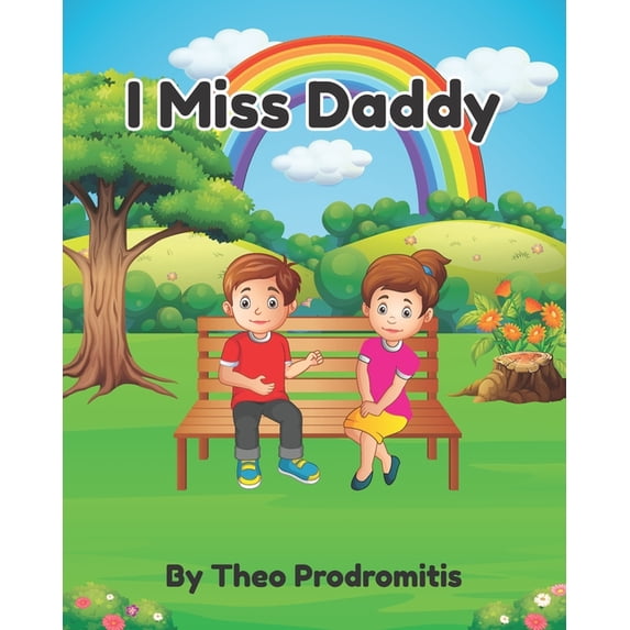 I Miss Daddy