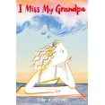 thumbnail image 1 of Pre-Owned I Miss My Grandpa, (Hardcover), 1 of 1