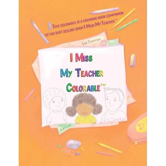 I Miss My Teacher Colorable, (Paperback)