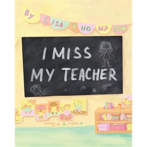 Pre-Owned I Miss My Teacher (Paperback)