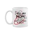 thumbnail image 1 of I Miss You Mom, Mother's Day Mug  -Image by Shutterstock,, 1 of 4
