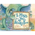 thumbnail image 1 of Pre-Owned I Miss You, Stinky Face (Paperback) 0439634709 9780439634700, 1 of 1