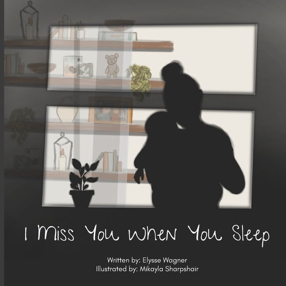 I Miss You When You Sleep, (Paperback)
