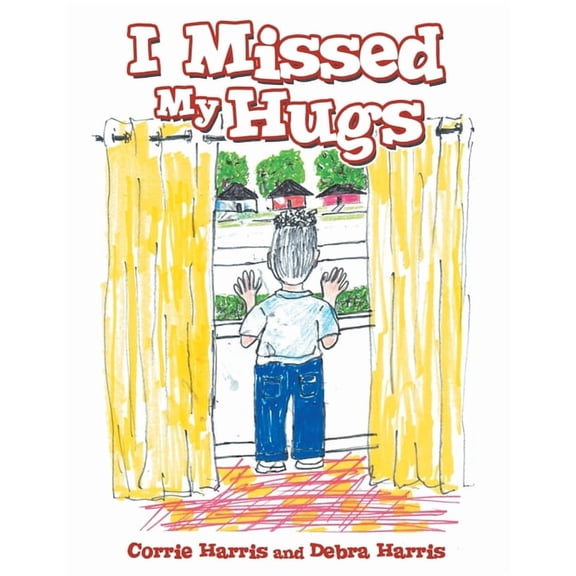 I Missed My Hugs, (Paperback)