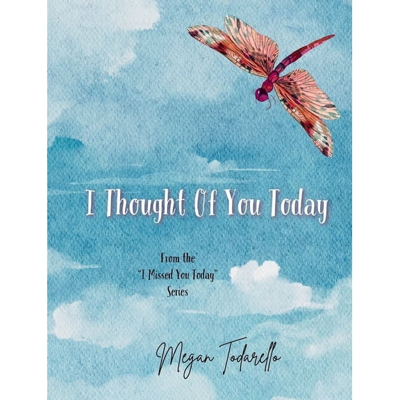 I Missed You Today I Thought Of You Today, Book 2, (Hardcover)