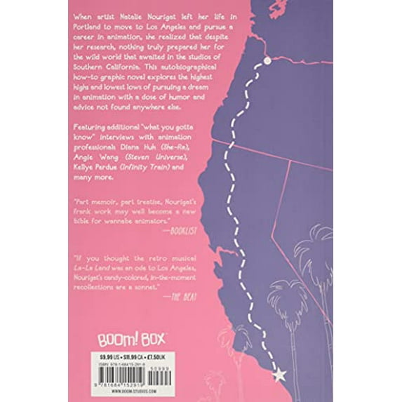 Pre-Owned I Moved to Los Angeles to Work in Animation (Paperback) 1684152917 9781684152919