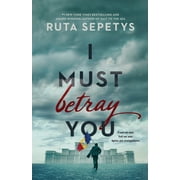 I Must Betray You, Paperback