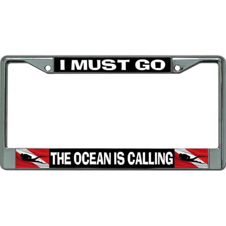 I Must Go The Ocean Is Calling Chrome License Plate Frame