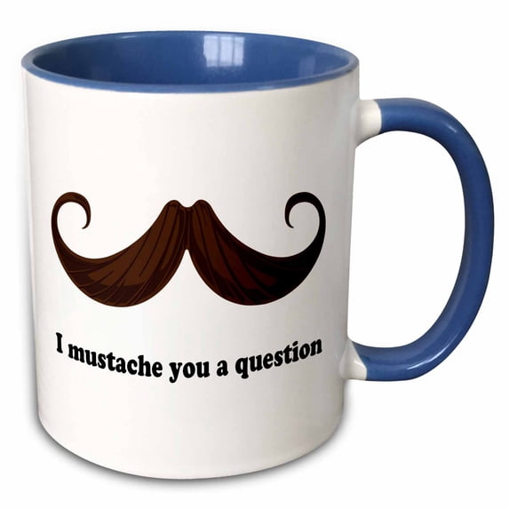 3drose, I Mustache You a Question, 11oz Two-tone Blue Mug