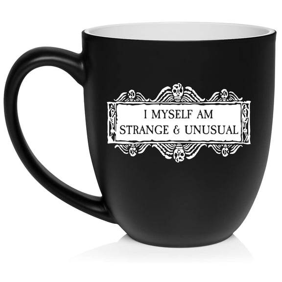 I Myself Am Strange & Unusual Skulls Ceramic Coffee Mug Tea Cup Gift for Her, Him, Friend, Coworker, Wife, Husband (16oz Matte Black)