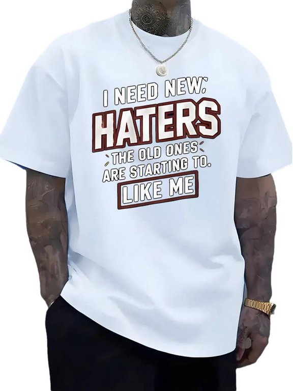 I NEED NEW HATERS Men's T shirt, Cotton, Casual Summer Short Sleeve Tee Top