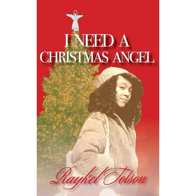 I Need A Christmas Angel (Paperback)