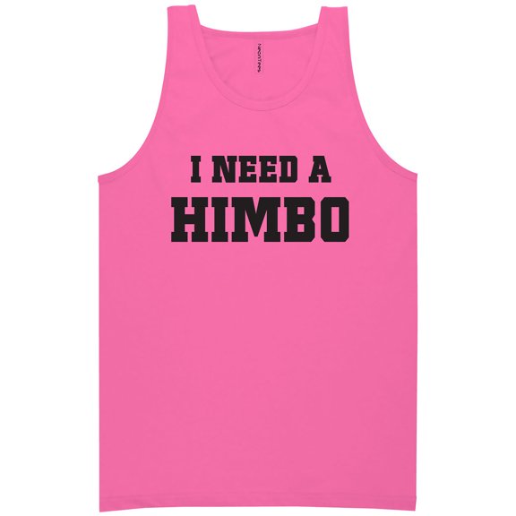 I Need A Himbo Neon Tank Top